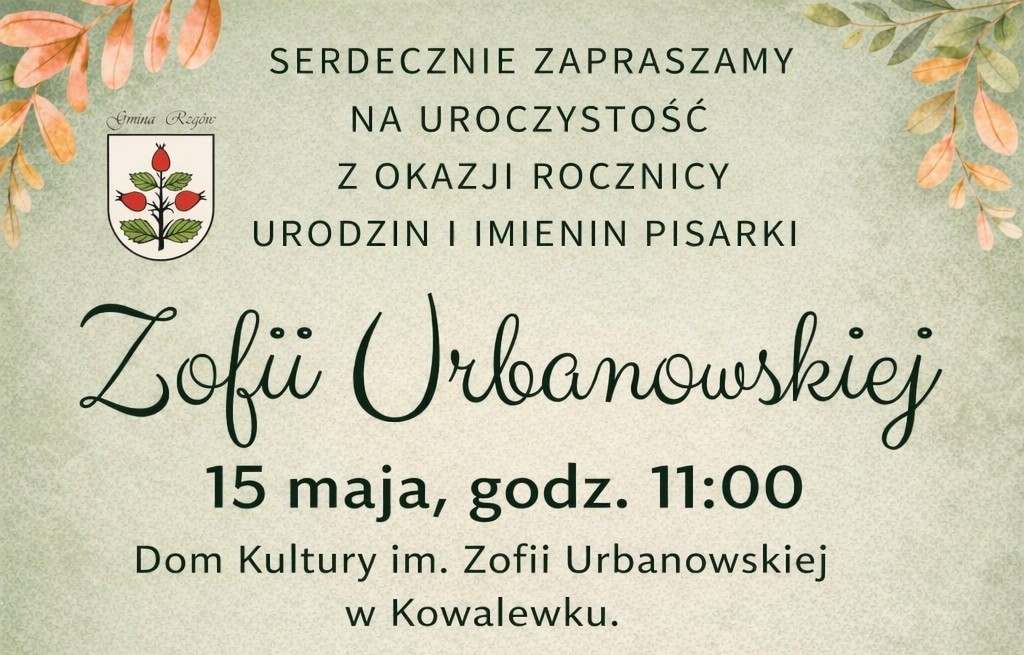 15 maja Imieniny i Urodziny Zofii Urbanowskiej